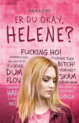 Er du okay, Helene? af Anika Eibe