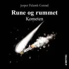 Rune og rummet #3: Kometen