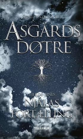 Asgårds døtre #4: Njálas fortælling af Sidsel Katrine Slej