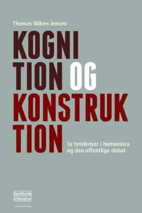 Kognition og konstruktion af Thomas Wiben Jensen