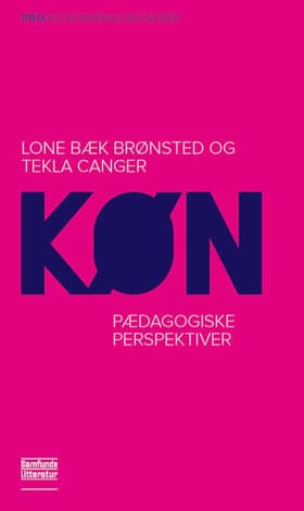 Køn - pædagogiske perspektiver af Lone Bæk Brønsted