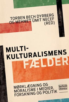 Multikulturalismens fælder af Mehmet Ümit Necef