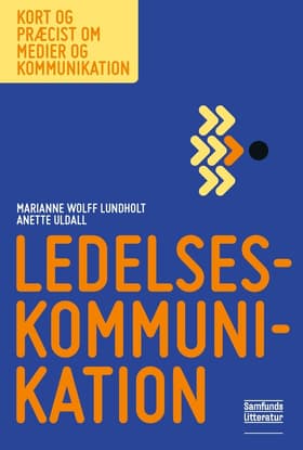 Ledelseskommunikation af Marianne Wolff Lundholt