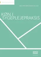 Køn i sygeplejepraksis