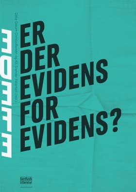 Er der evidens for evidens? af Ditte Dalum Christoffersen
