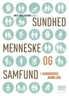 Sundhed, menneske og samfund