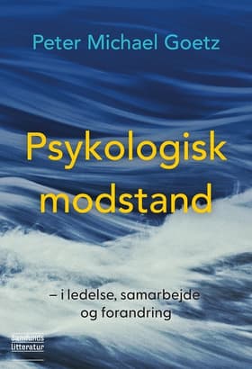Psykologisk modstand af Peter Michael Goetz