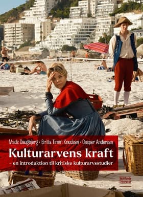 Kulturarvens kraft af Mads Daugbjerg