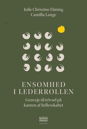 Ensomhed i lederrollen af Julie Christine Elming