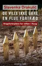 De ville ikke gøre en flue fortræd