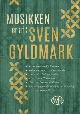 Musikken er af Sven Gyldmark af Lars Brix Nielsen