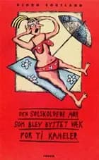 Den solskoldede mor som blev byttet væk for ti kameler