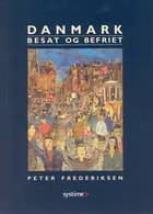 Danmark besat og befriet