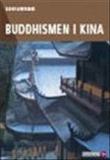 Buddhismen i Kina af Esben Andreasen