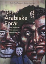Det Arabiske Forår af Anders Schultz