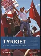 Tyrkiet - historie, samfund, religion