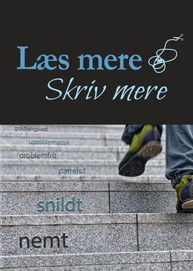 Læs mere - skriv mere af Karen Lisbeth Jørgensen