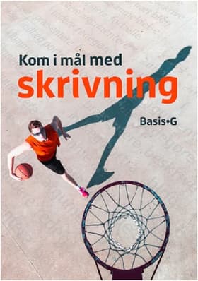 Kom i mål med skrivning basis-G af Lene Trolle Schütter