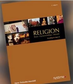 Religion: Teori, Fænomenologi, Metode af Dorte Thelander Motzfeldt
