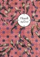 Filosofi i en digital tid