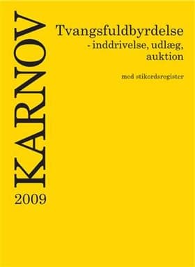 Karnov Tvangsfuldbyrdelse 2009
