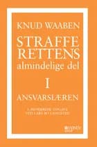 Strafferettens almindelige del I - Ansvarslæren