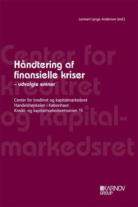 Håndtering af finansielle kriser af Lennart Lynge Andersen (red.)