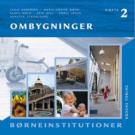 Ombygninger af Signe Holm-Larsen