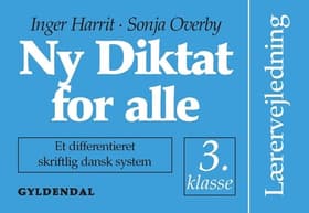 Ny diktat for alle, 3. klasse af Inger Harrit