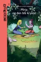 Mirja og den blå krystal