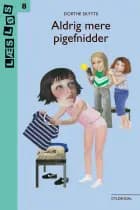 Aldrig mere pigefnidder