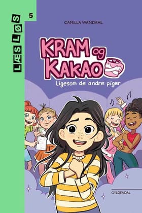 Kram og Kakao. Ligesom de andre piger af Camilla Wandahl