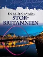 En rejse gennem Storbritannien