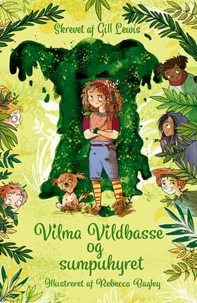 Vilma Vildbasse og sumpuhyret af Gill Lewis