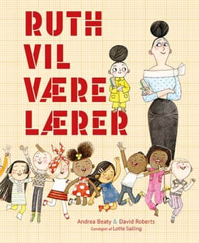 Ruth vil være lærer af David Roberts