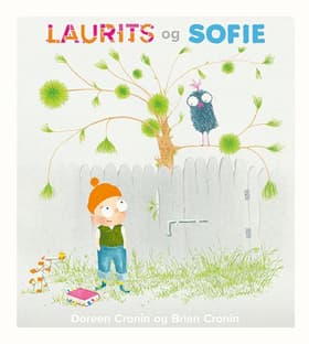Laurits og Sofie af Doreen Cronin