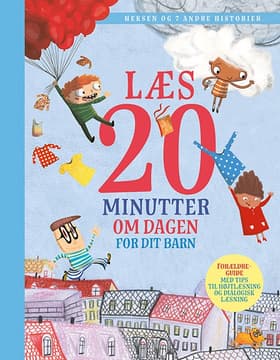 Læs 20 minutter om dagen - for dit barn: Heksen og 7 syv andre historier