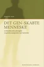 Det gen-skabte menneske