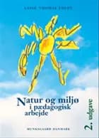 Natur og miljø i pædagogisk arbejde