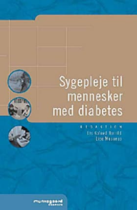 Sygepleje til mennesker med diabetes af .