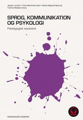 Sprog, kommunikation og psykologi af Trine Reinholdt Gath
