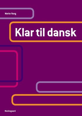 Klar til dansk af Mette Vang