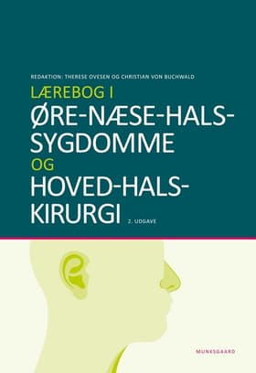Lærebog i øre-næse-hals-sygdomme og hoved-hals-kirurgi af Knud Larsen
