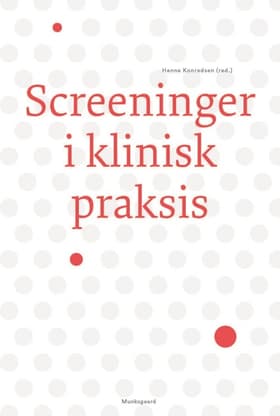 Screeninger i klinisk praksis af Jan Sørensen