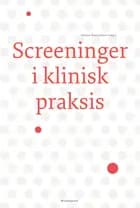 Screeninger i klinisk praksis