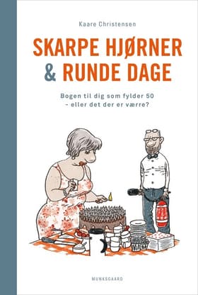 Skarpe hjørner & runde dage af Kaare Christensen