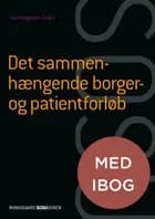 Det sammenhængende borger- og patientforløb (SSA) (med iBog)