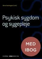 Psykisk sygdom og sygepleje (SSA) (med iBog)