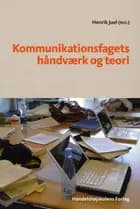 Kommunikationsfagets håndværk og teori