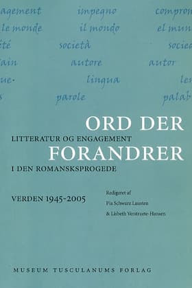 Ord der forandrer af Pia Schwarz Lausten